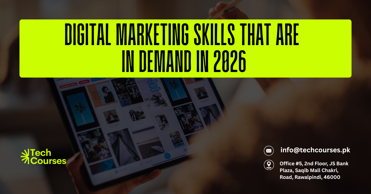 Digital Marketing Skills That Are In Demand in 2026