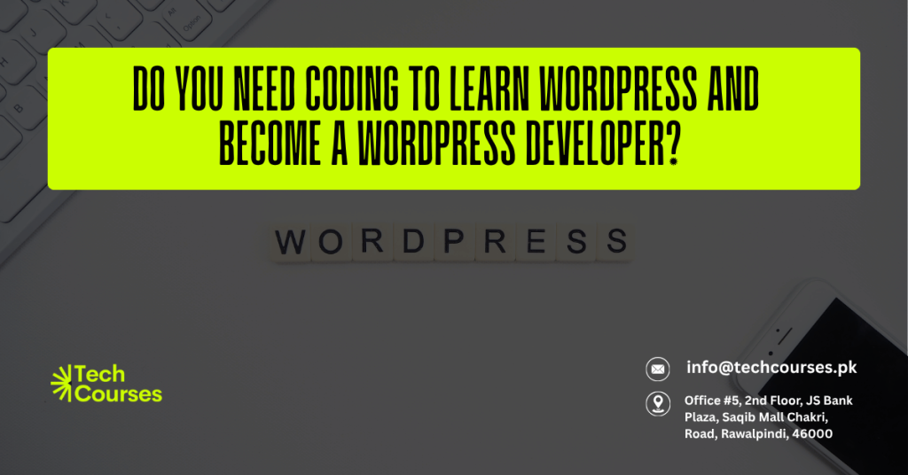 Do You Need Coding to Learn WordPress