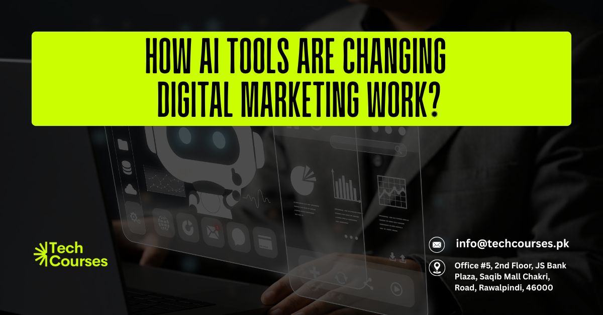 How AI Tools Are Changing Digital Marketing Work