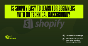 Is Shopify Easy to Learn for Beginners With No Technical Background