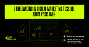 Is Freelancing in Digital Marketing Possible from Pakistan