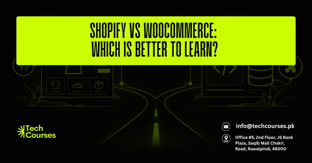 Shopify vs WooCommerce - Which Is Better to Learn